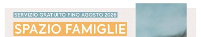 SPAZIO FAMIGLIE - Insime nei primi 1000 giorni