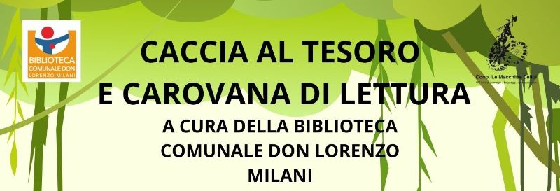 CACCIA AL TESORO E CAROVANA DI LETTURA